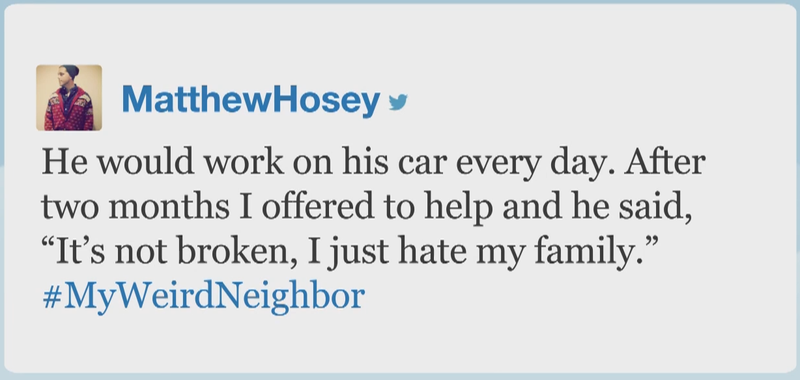Illustration for article titled Tonight Show Hashtags: #MyWeirdNeighbor